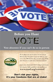 Before you hunt, Vote